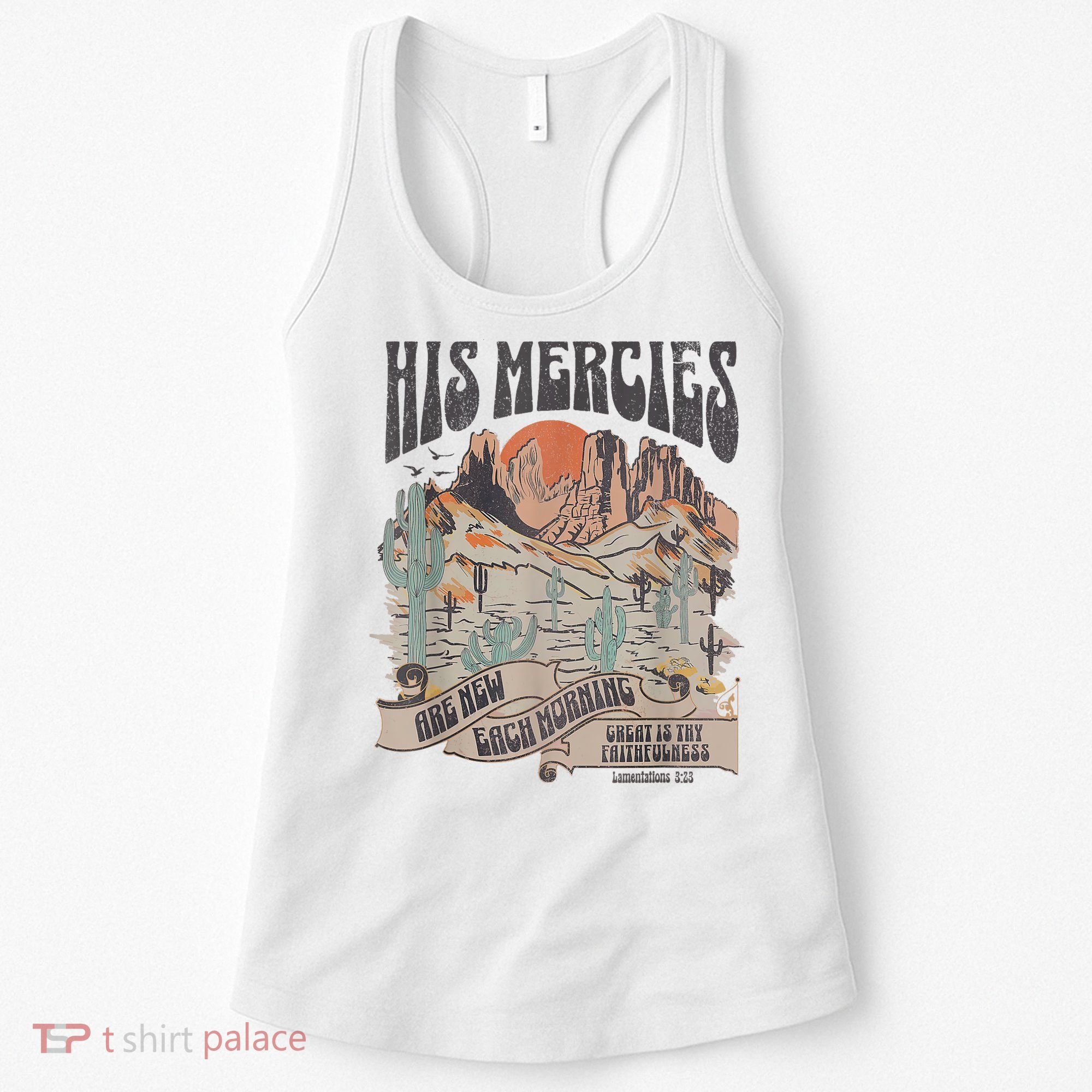 Boho Christian Jesus Apparel Faith Based His Mercies Are New Women's Tank Top