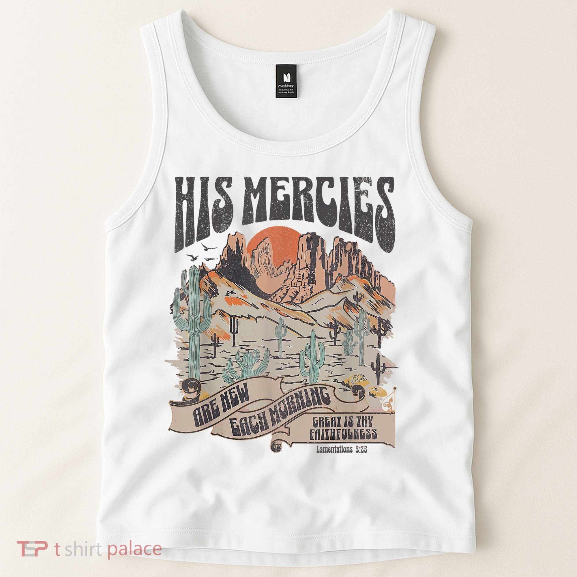 Boho Christian Jesus Apparel Faith Based His Mercies Are New Tank Top