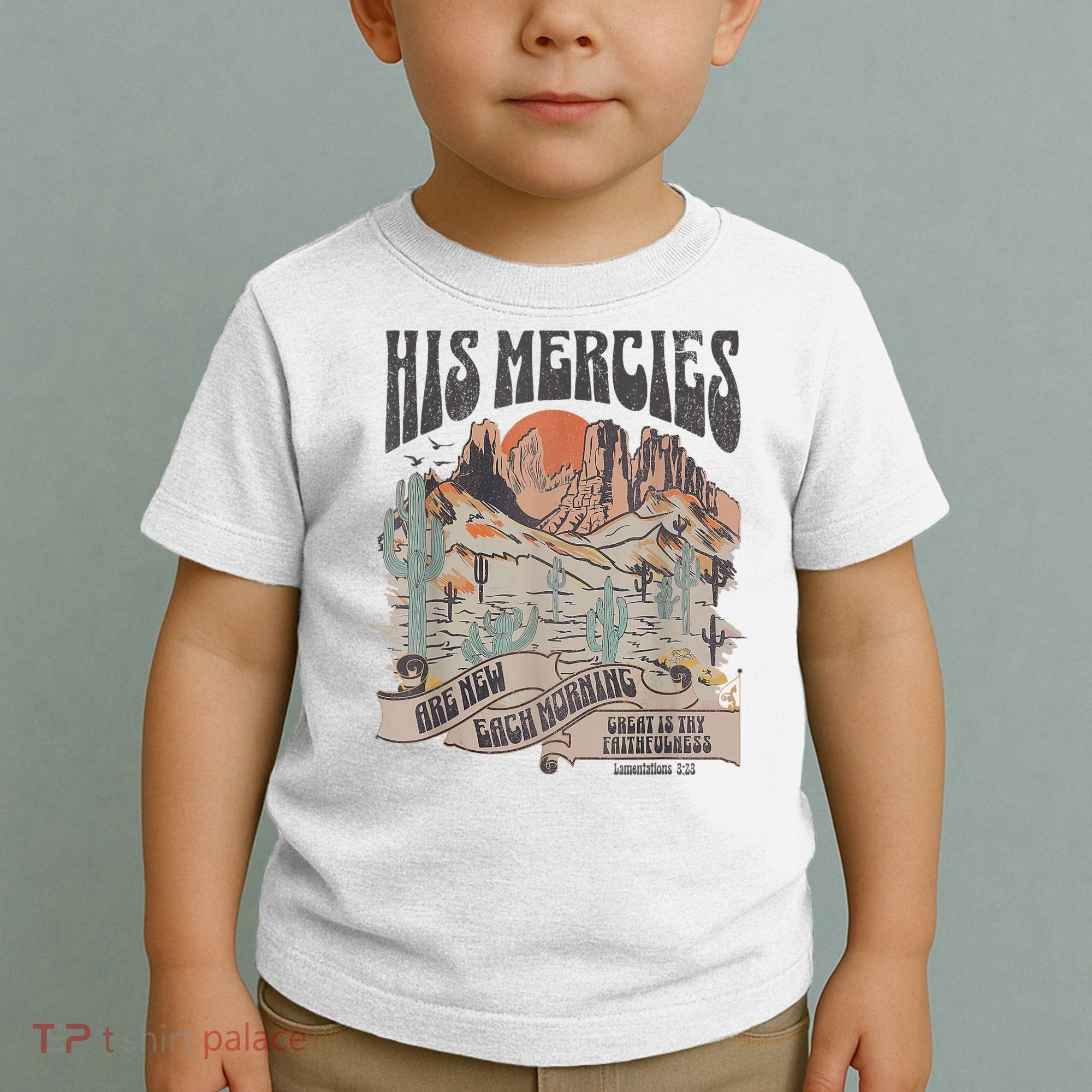 Boho Christian Jesus Apparel Faith Based His Mercies Are New Toddler T-Shirt