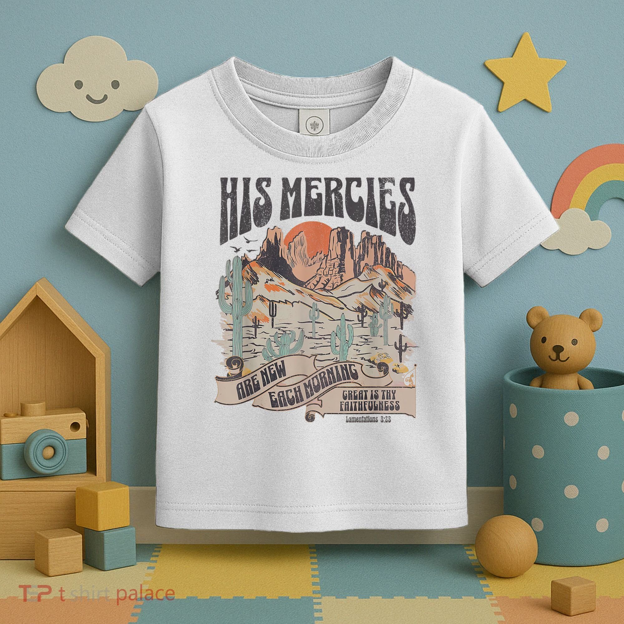 Boho Christian Jesus Apparel Faith Based His Mercies Are New Toddler T-Shirt