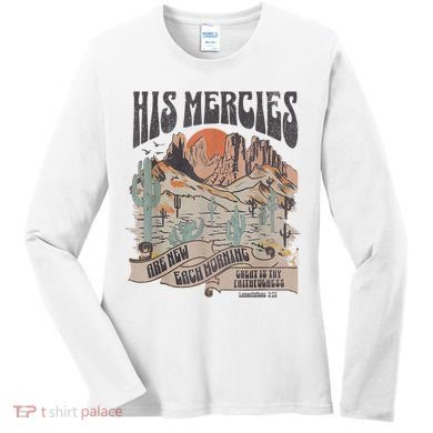 Boho Christian Jesus Apparel Faith Based His Mercies Are New Women's Long Sleeve Shirt