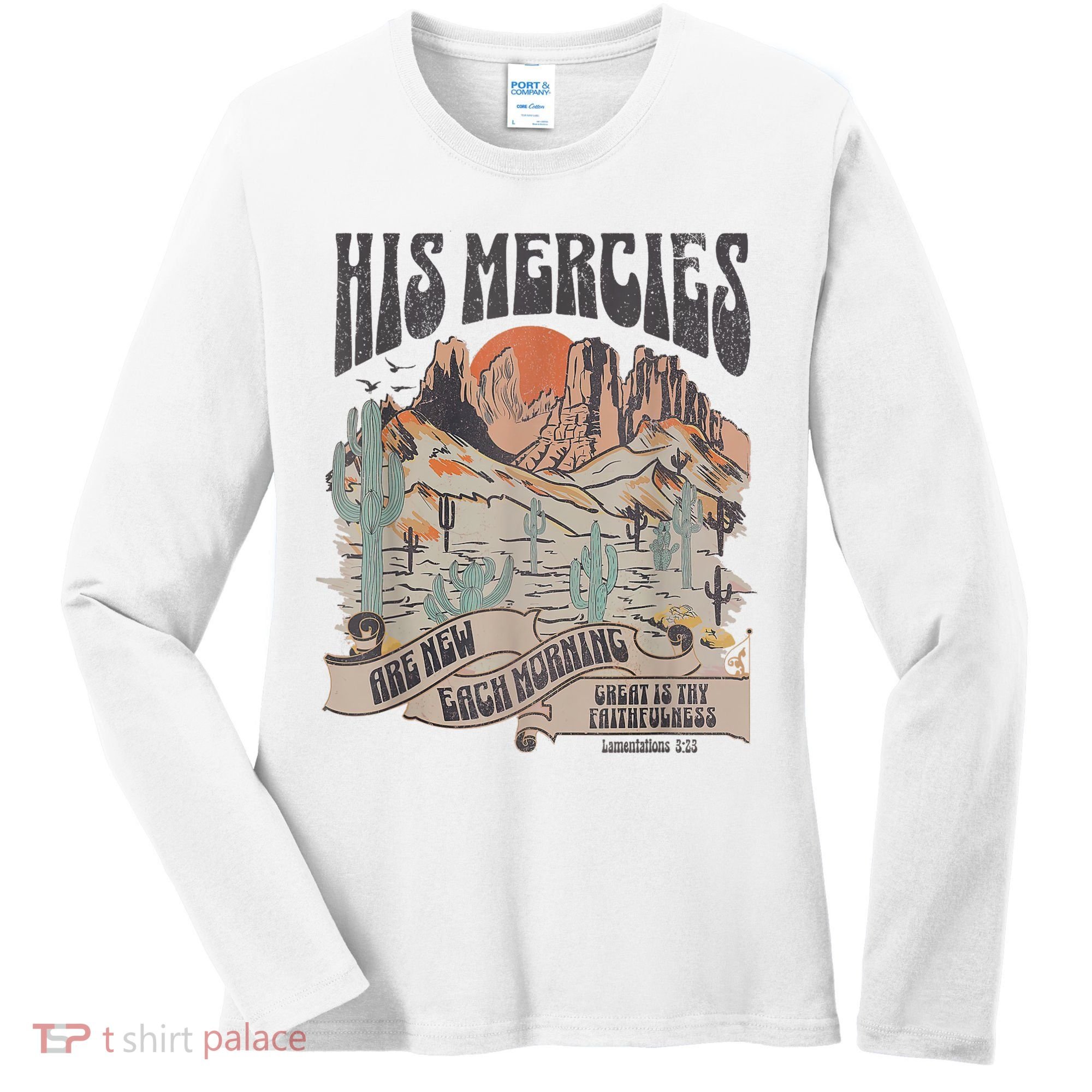 Boho Christian Jesus Apparel Faith Based His Mercies Are New Women's Long Sleeve Shirt