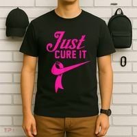 Breast Cancer Just Cure It T-Shirt thumb 6
