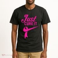 Breast Cancer Just Cure It Tall T-Shirt thumb 2