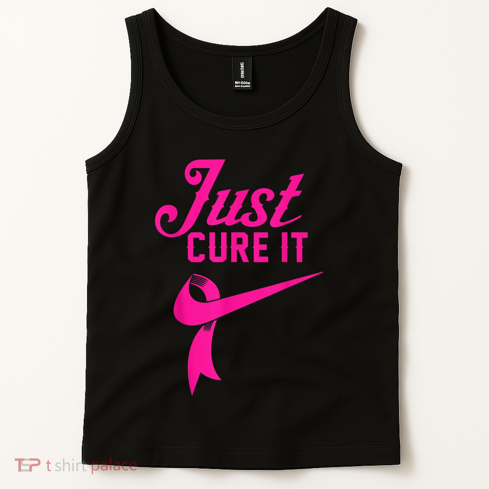 Breast Cancer Just Cure It Tank Top