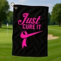 Breast Cancer Just Cure It Golf Towel thumb 1