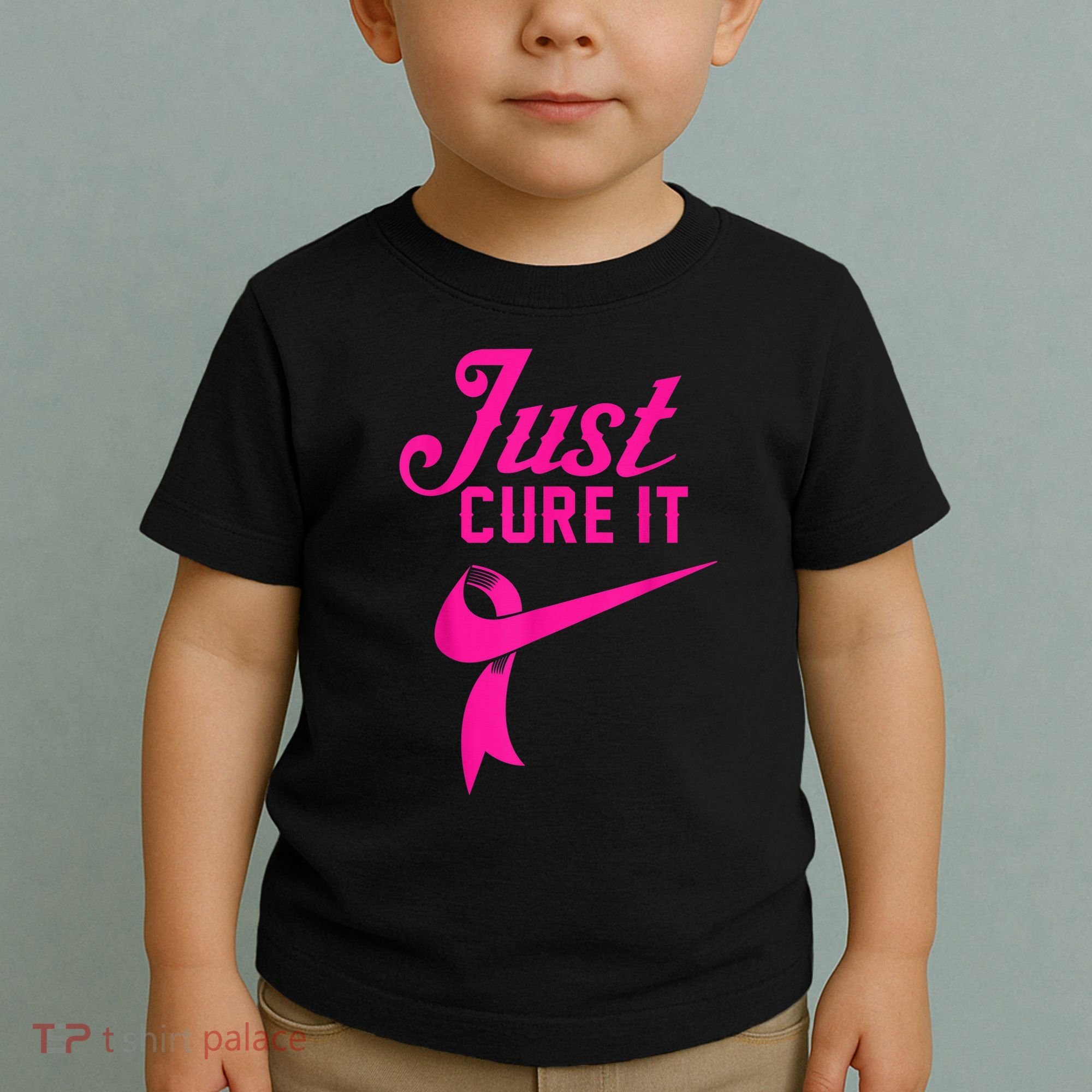 Breast Cancer Just Cure It Toddler T-Shirt