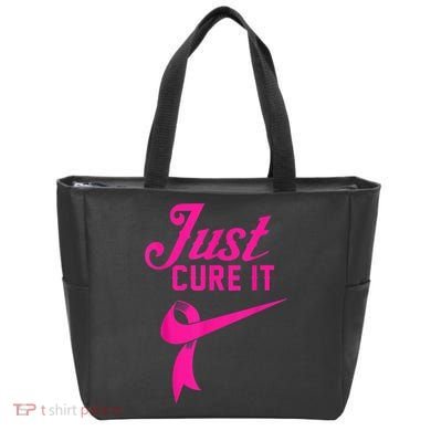 Breast Cancer Just Cure It Tote Bag