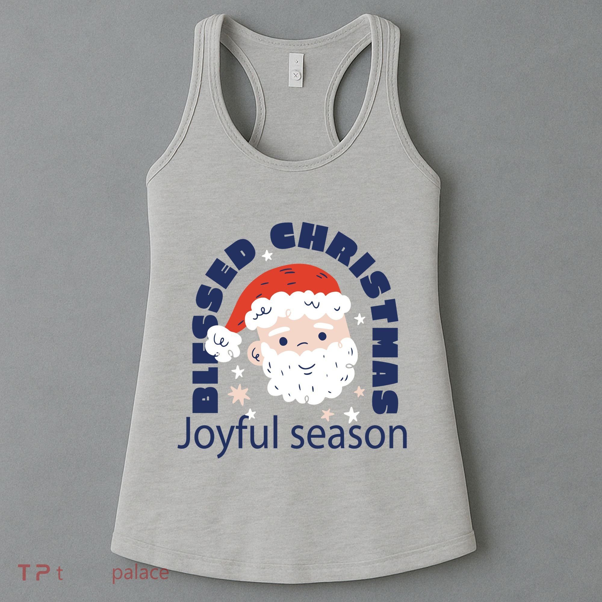 Blessed Christmas Joyful Season Santa Claus Women's Tank Top
