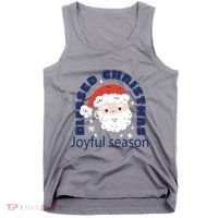 Blessed Christmas Joyful Season Santa Claus Tank Top thumb 0