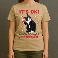 Black Cat Kitten Its Ok Im On 500mgs Of Fukitol T-Shirt thumb 4