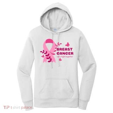 Breast Cancer LetS Fight Together Ribbon Women's Hoodie