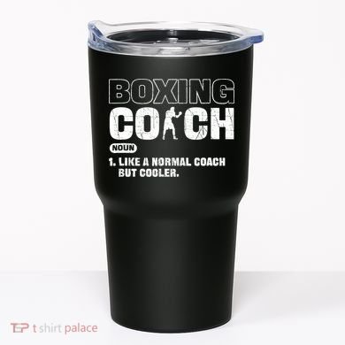 Boxing Coach Like A Normal Coach But Cooler. Boxing Tumbler