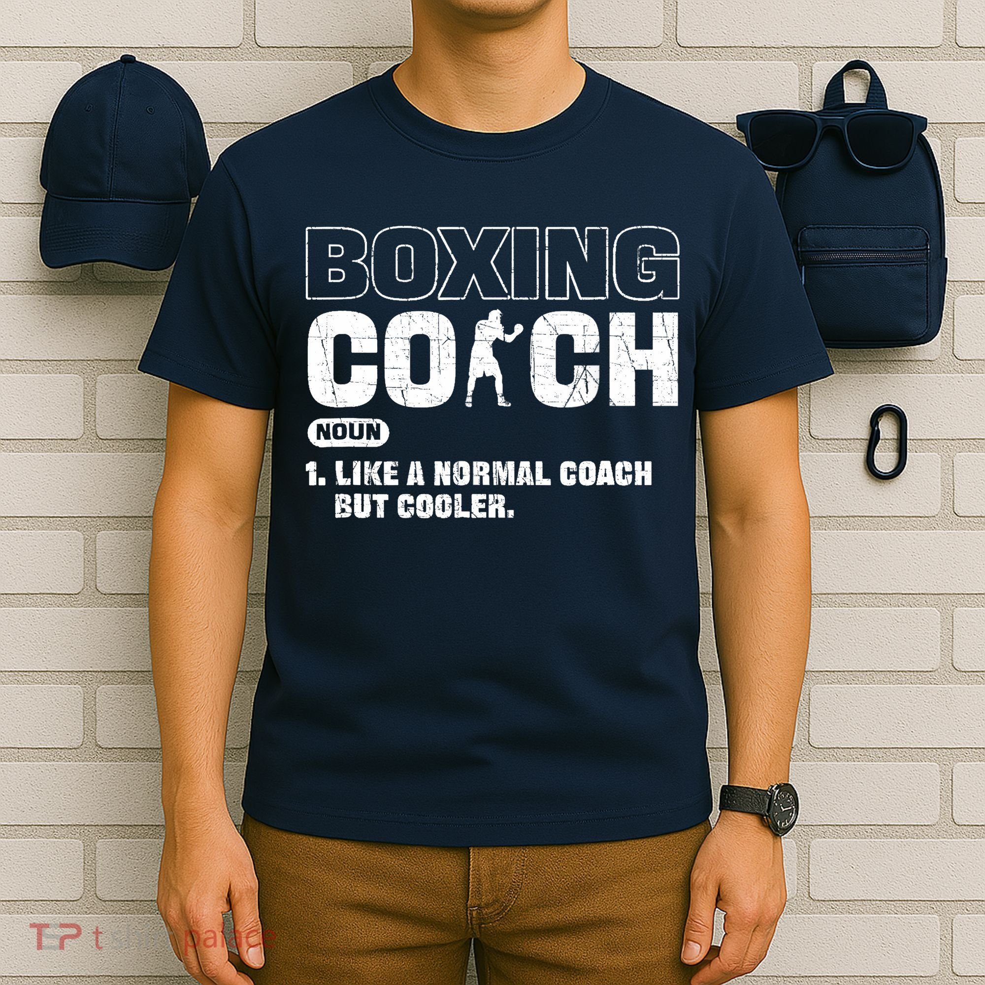 Boxing Coach Like A Normal Coach But Cooler. Boxing T-Shirt