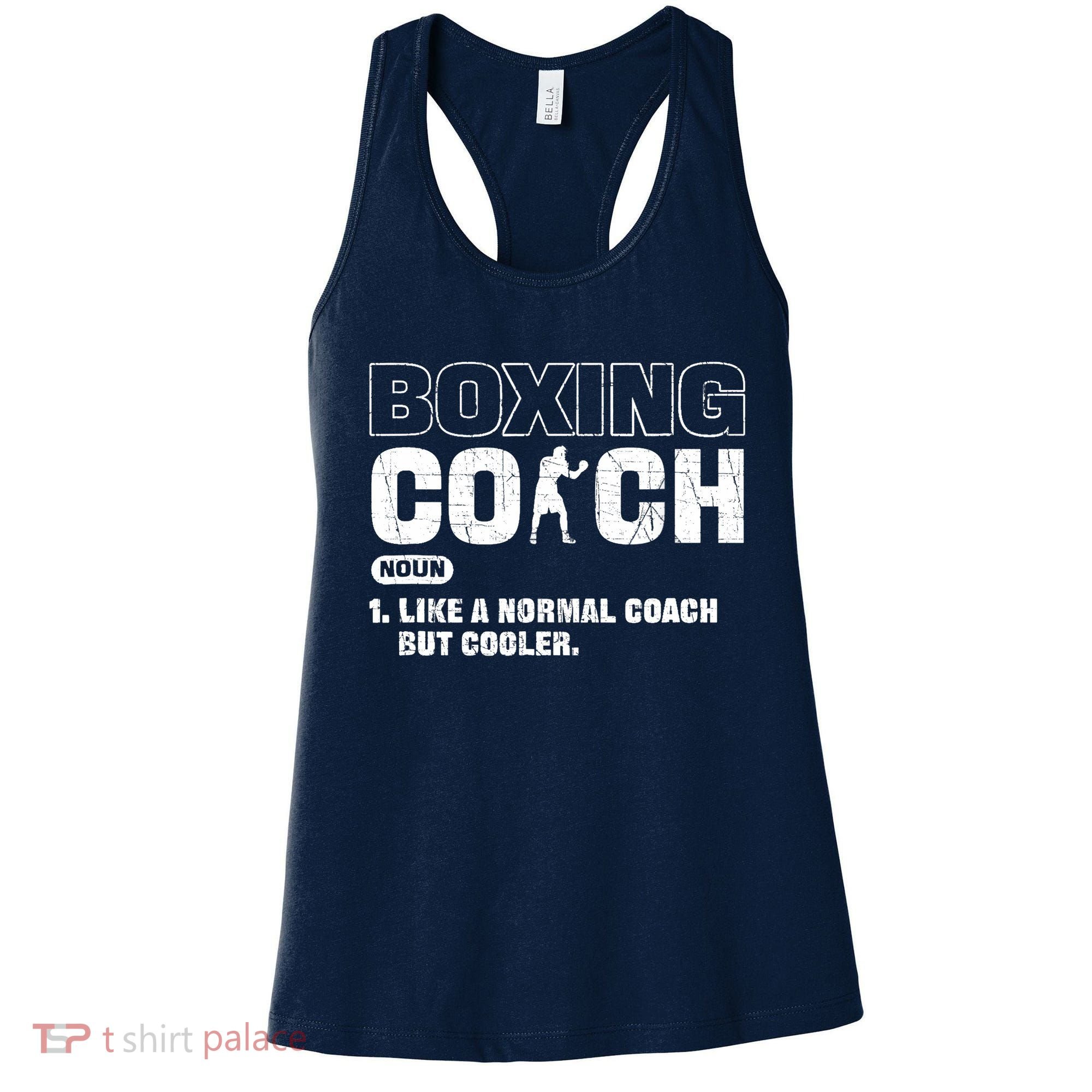 Boxing Coach Like A Normal Coach But Cooler. Boxing Women's Tank Top