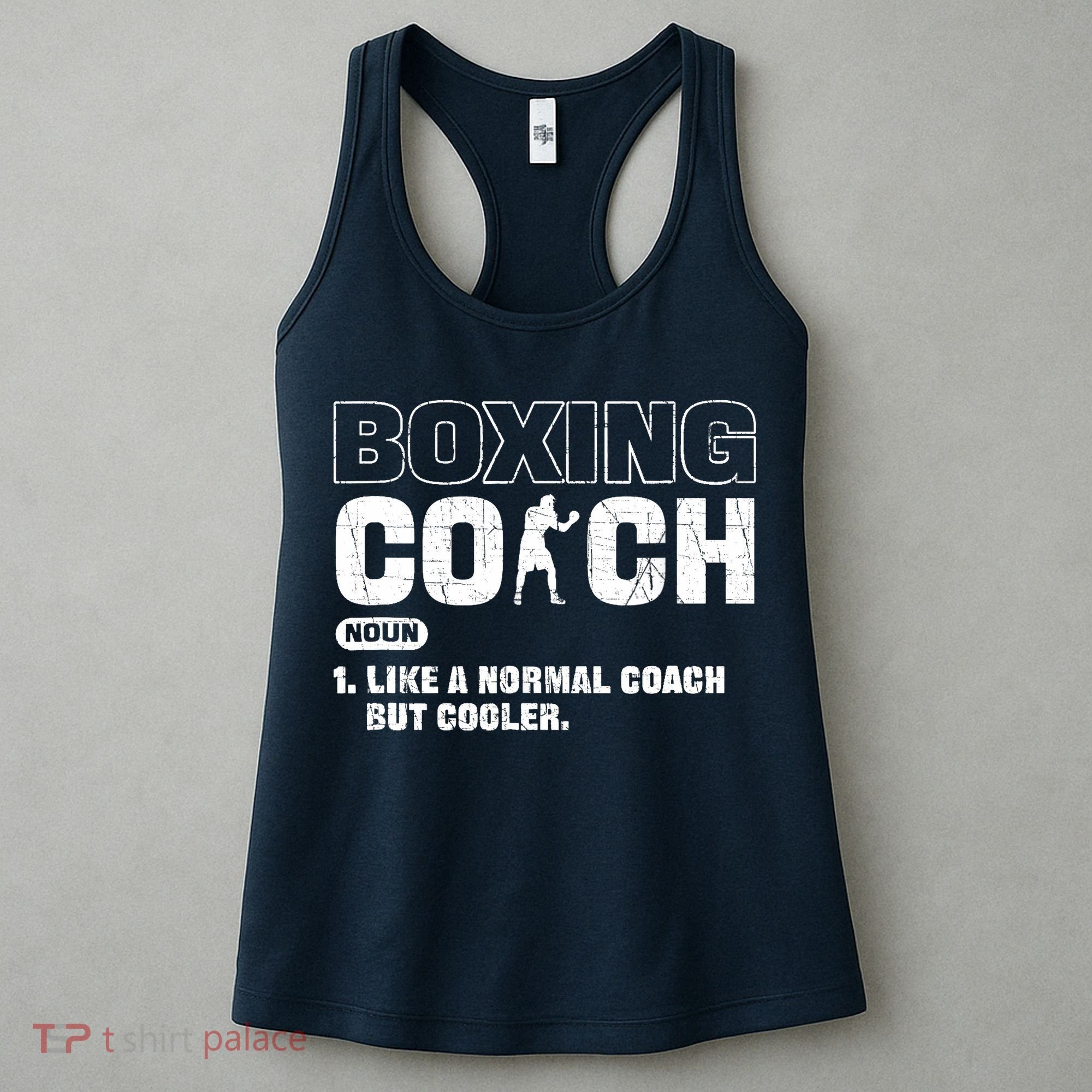 Boxing Coach Like A Normal Coach But Cooler. Boxing Women's Tank Top
