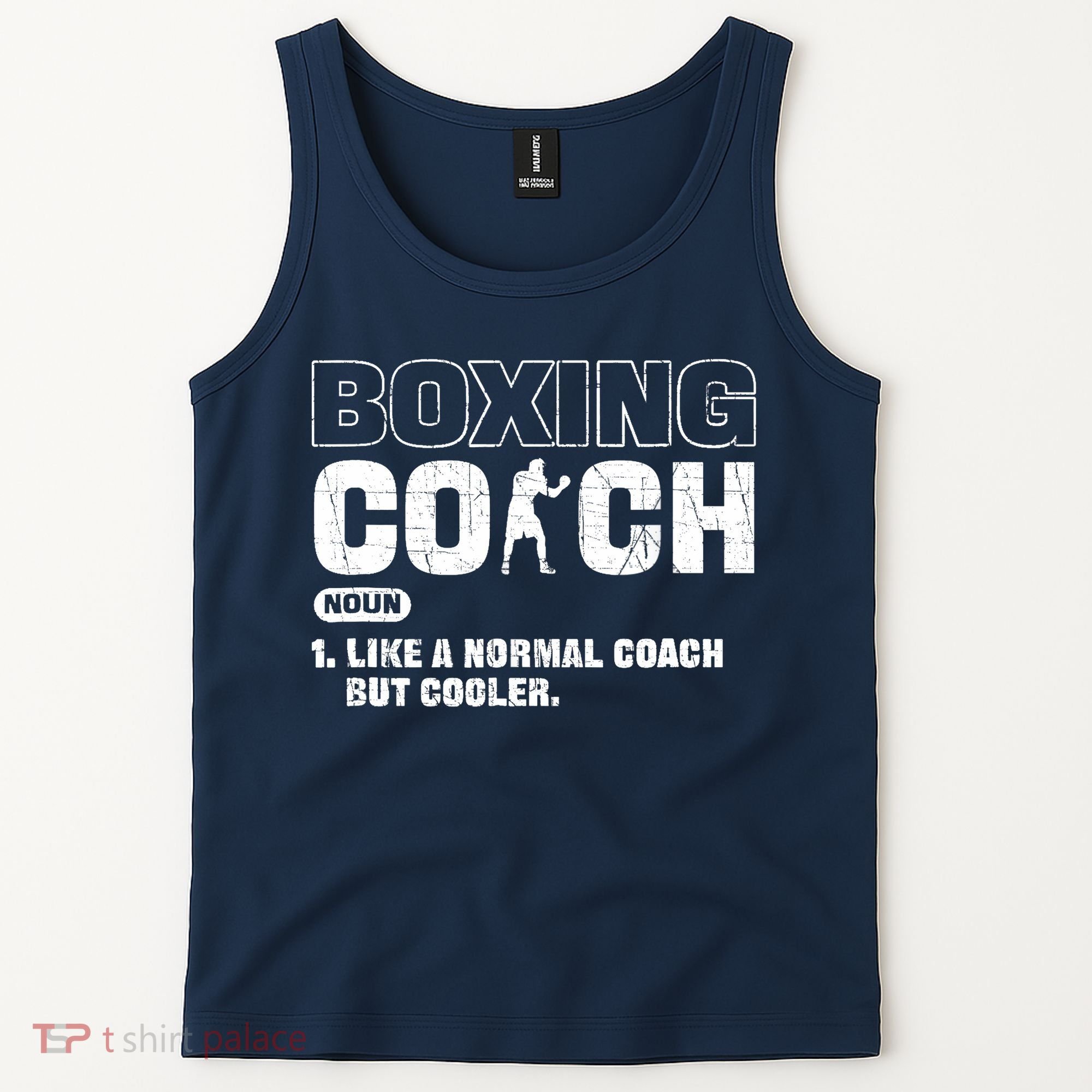 Boxing Coach Like A Normal Coach But Cooler. Boxing Tank Top
