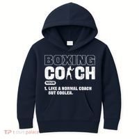 Boxing Coach Like A Normal Coach But Cooler. Boxing Kids Hoodie thumb 0