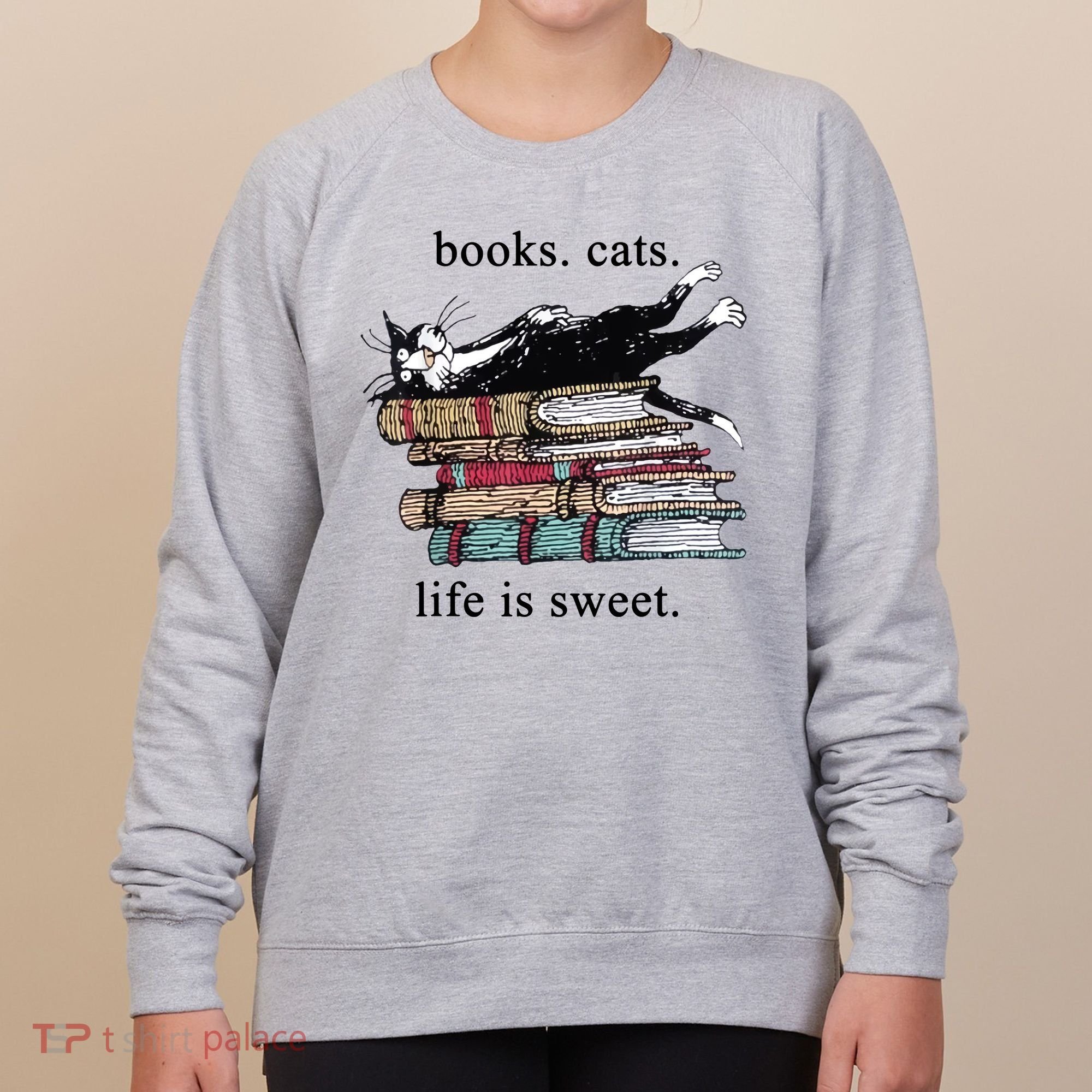 Book Cat Life Is Sweet Cute Cat Lover Women's Sweatshirt