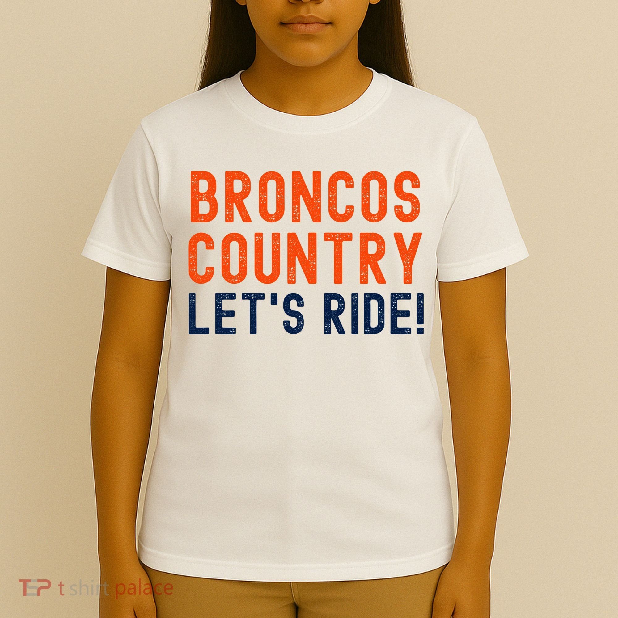 Broncos Country LetS Ride! Sports Team Fans T-Shirt