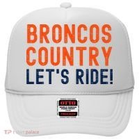 Broncos Country LetS Ride! Sports Team Fans Hat thumb 0