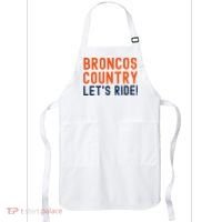 Broncos Country LetS Ride! Sports Team Fans Apron thumb 0