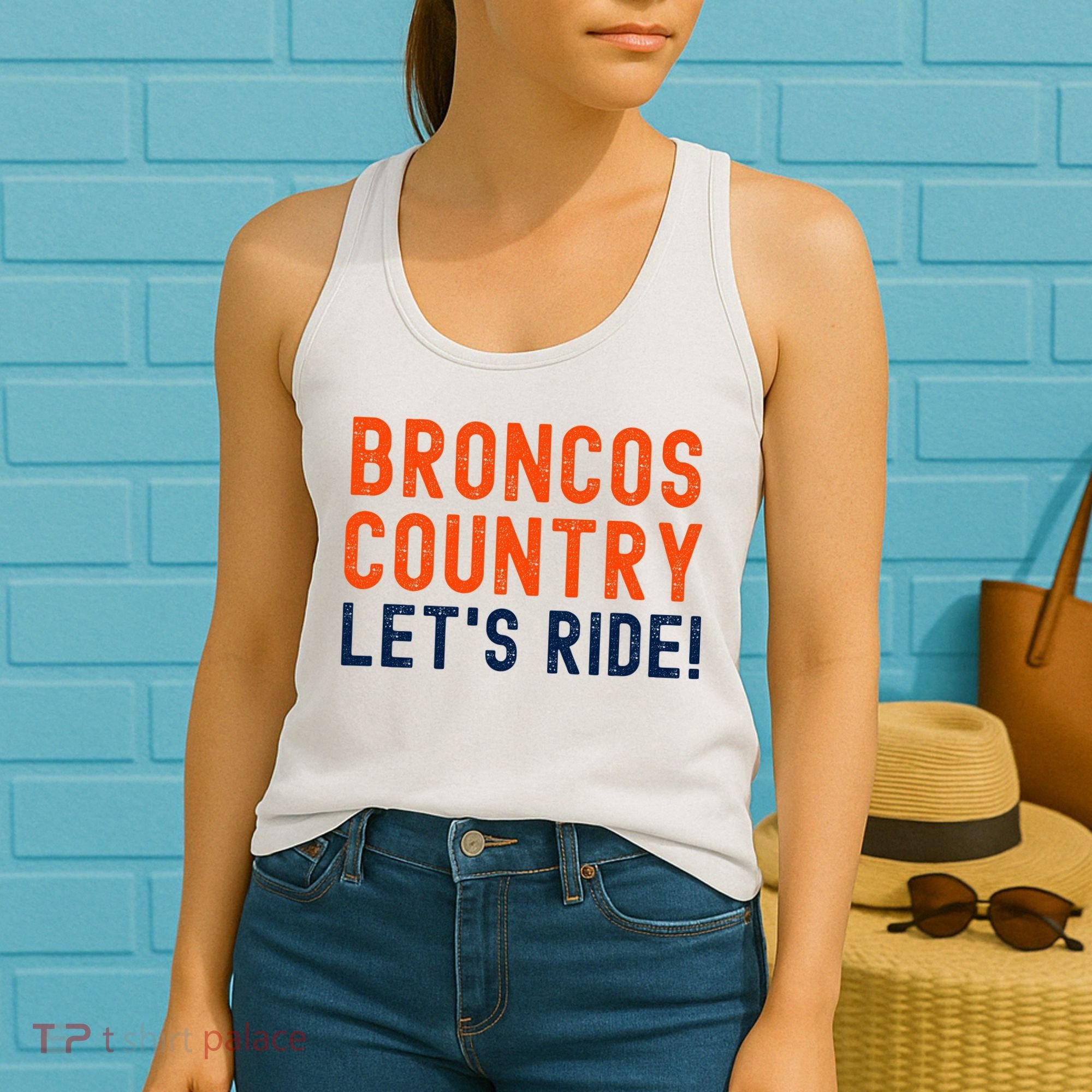 Broncos Country LetS Ride! Sports Team Fans Women's Tank Top