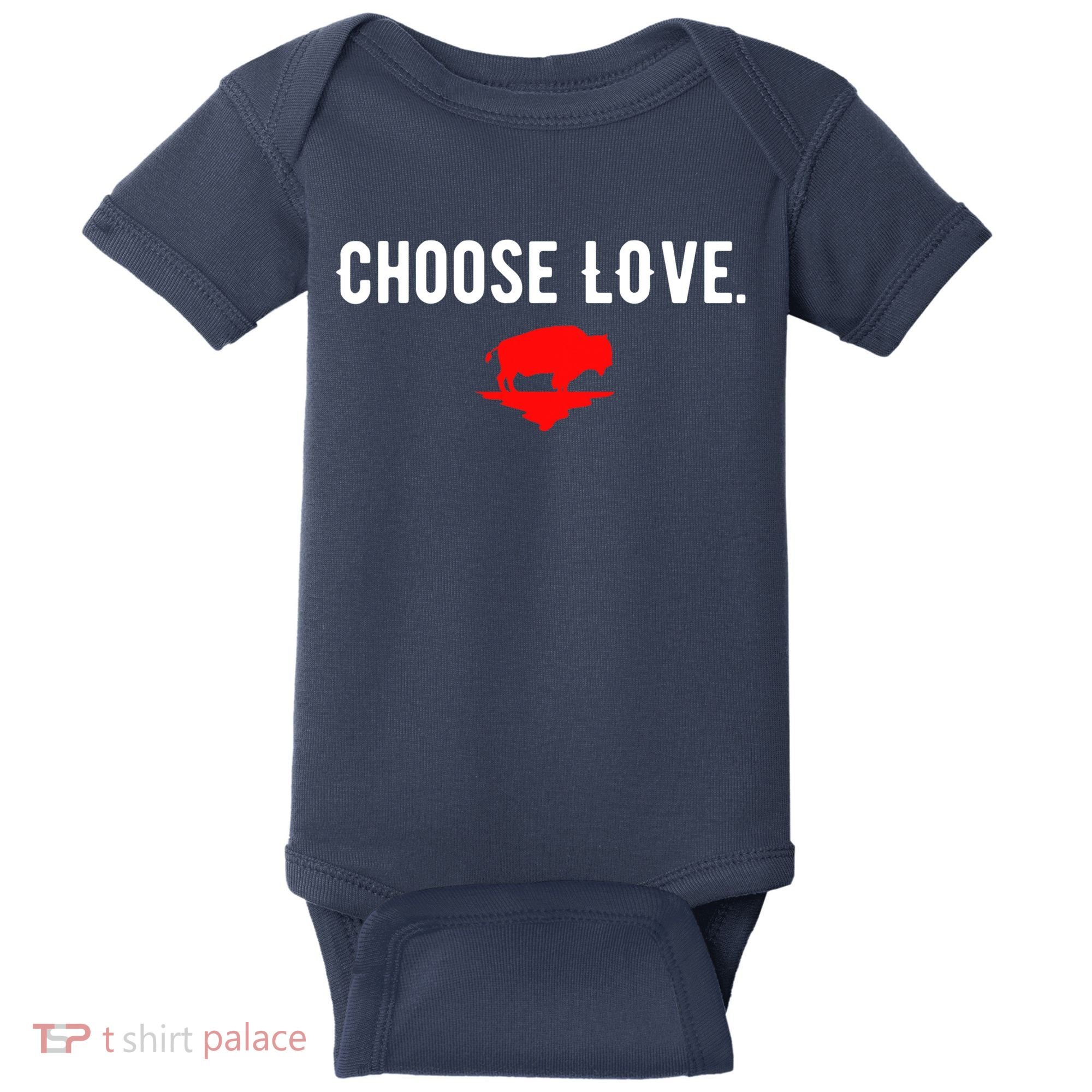 Buffalo Choose Love Choose Love Bills Baby Bodysuit