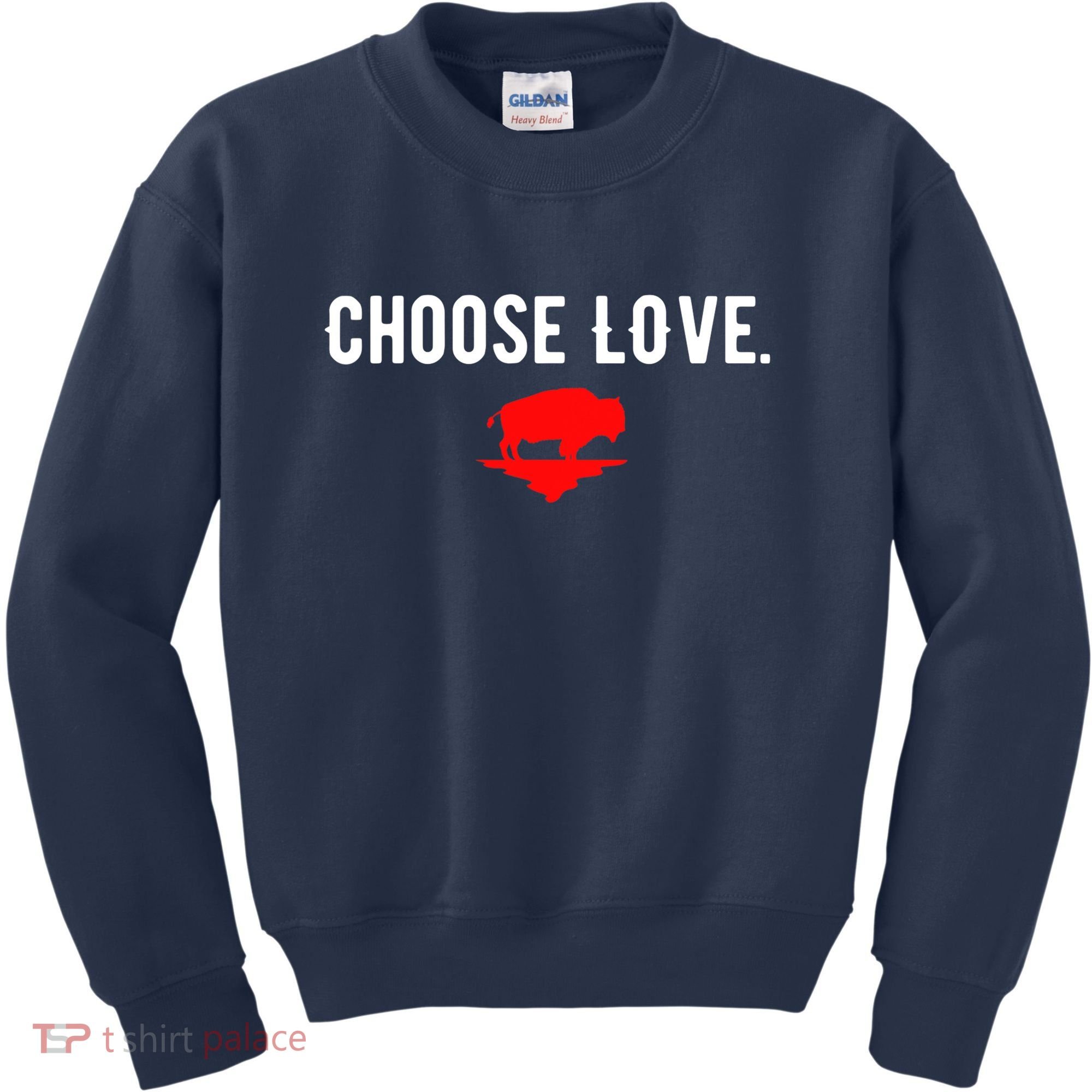 Buffalo Choose Love Choose Love Bills Kids Sweatshirt