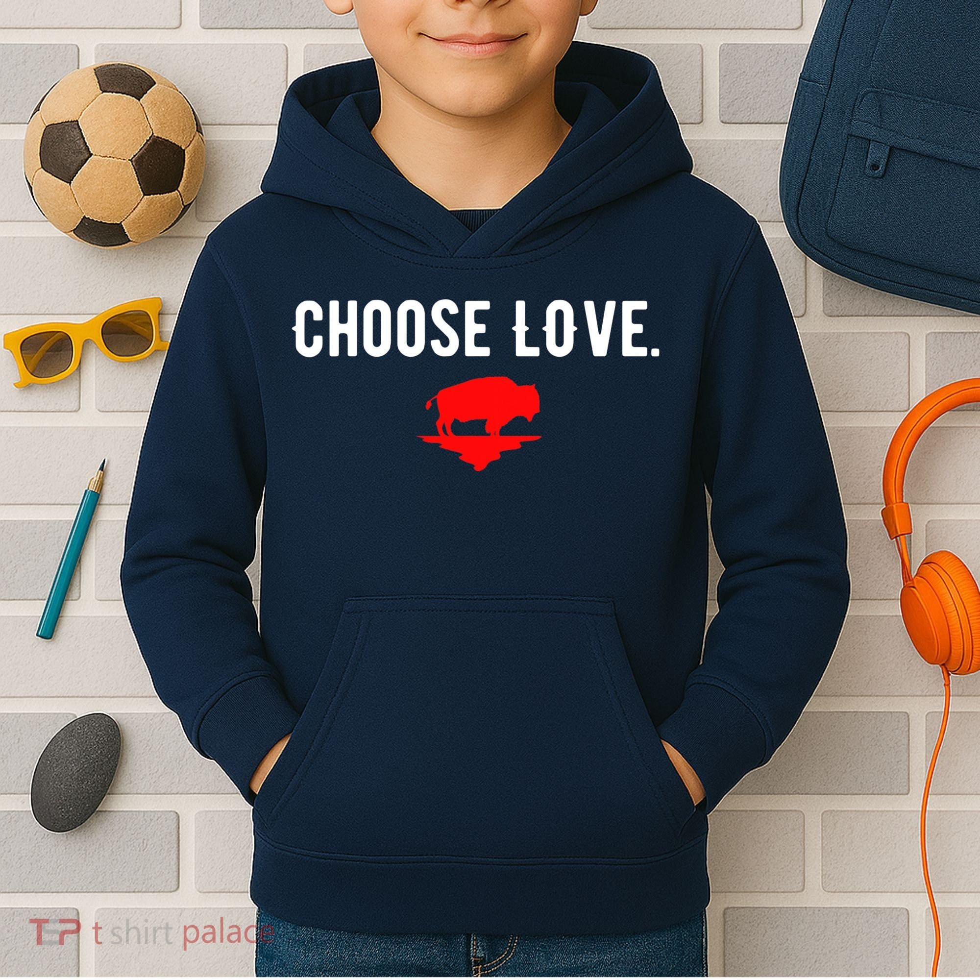 Buffalo Choose Love Choose Love Bills Kids Hoodie