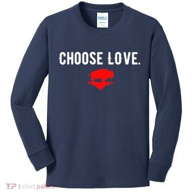 Buffalo Choose Love Choose Love Bills Kids Long Sleeve Shirt