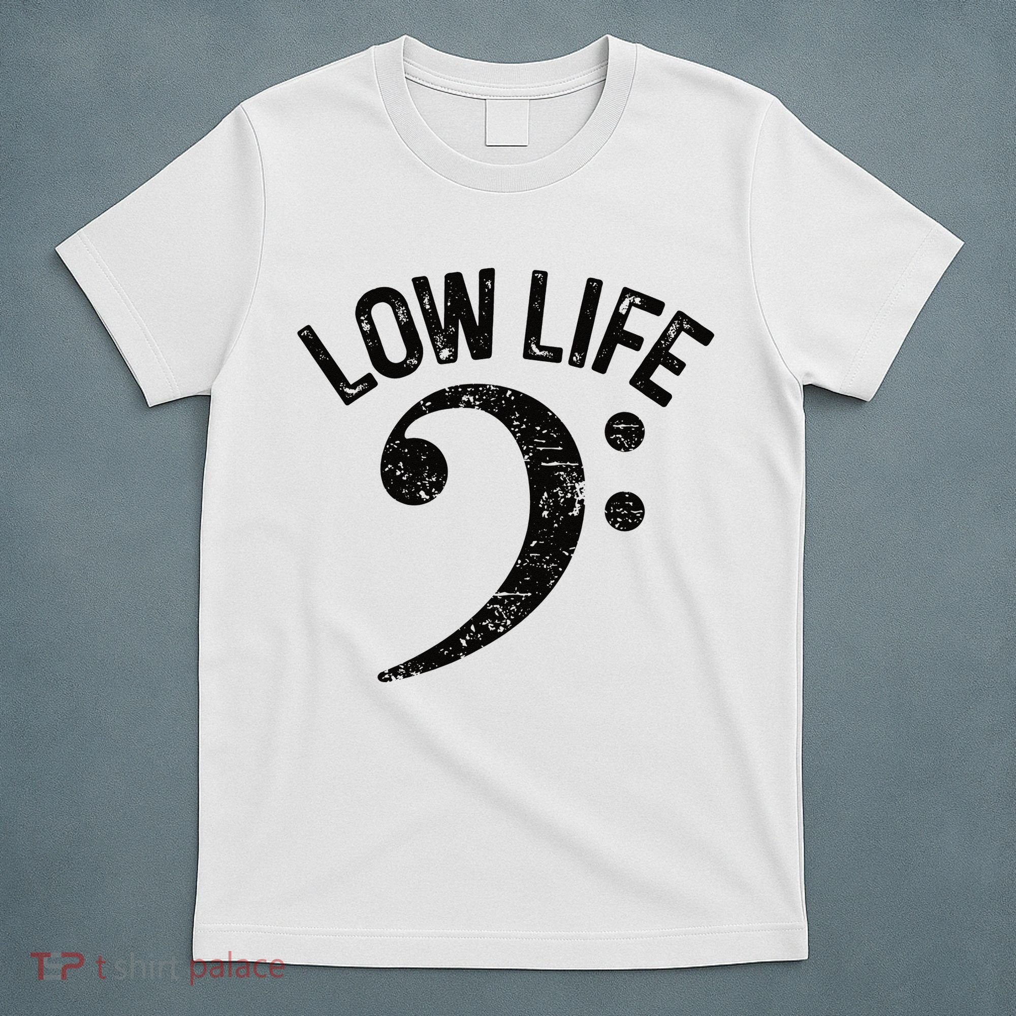 Bass Clef Low Life Music Marching Band Low Brass Bass Note T-Shirt