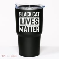Black Cat Lives Matter Funny Gift Tumbler thumb 0