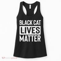 Black Cat Lives Matter Funny Gift Women's Tank Top thumb 0