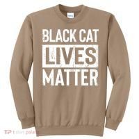 Black Cat Lives Matter Funny Gift Sweatshirt thumb 0