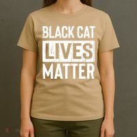 Black Cat Lives Matter Funny Gift T-Shirt thumb 4