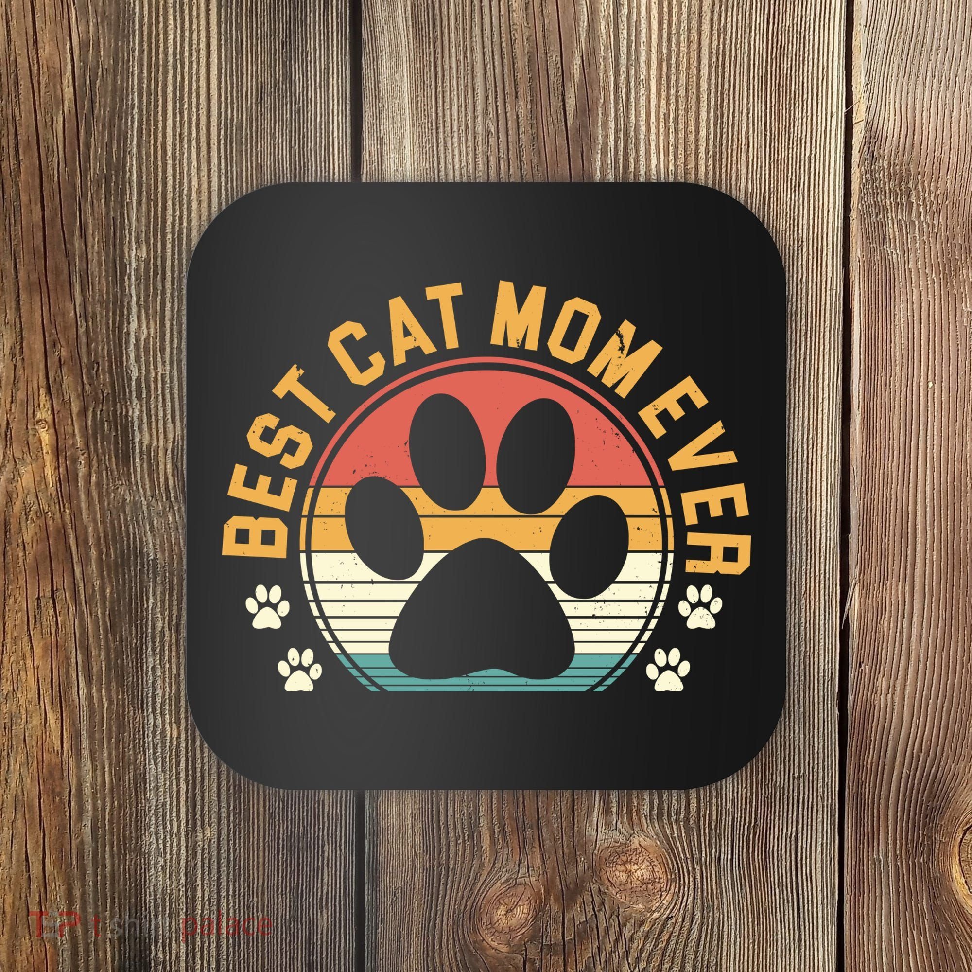 Best Cat Mom Ever Retro Sunset Coaster