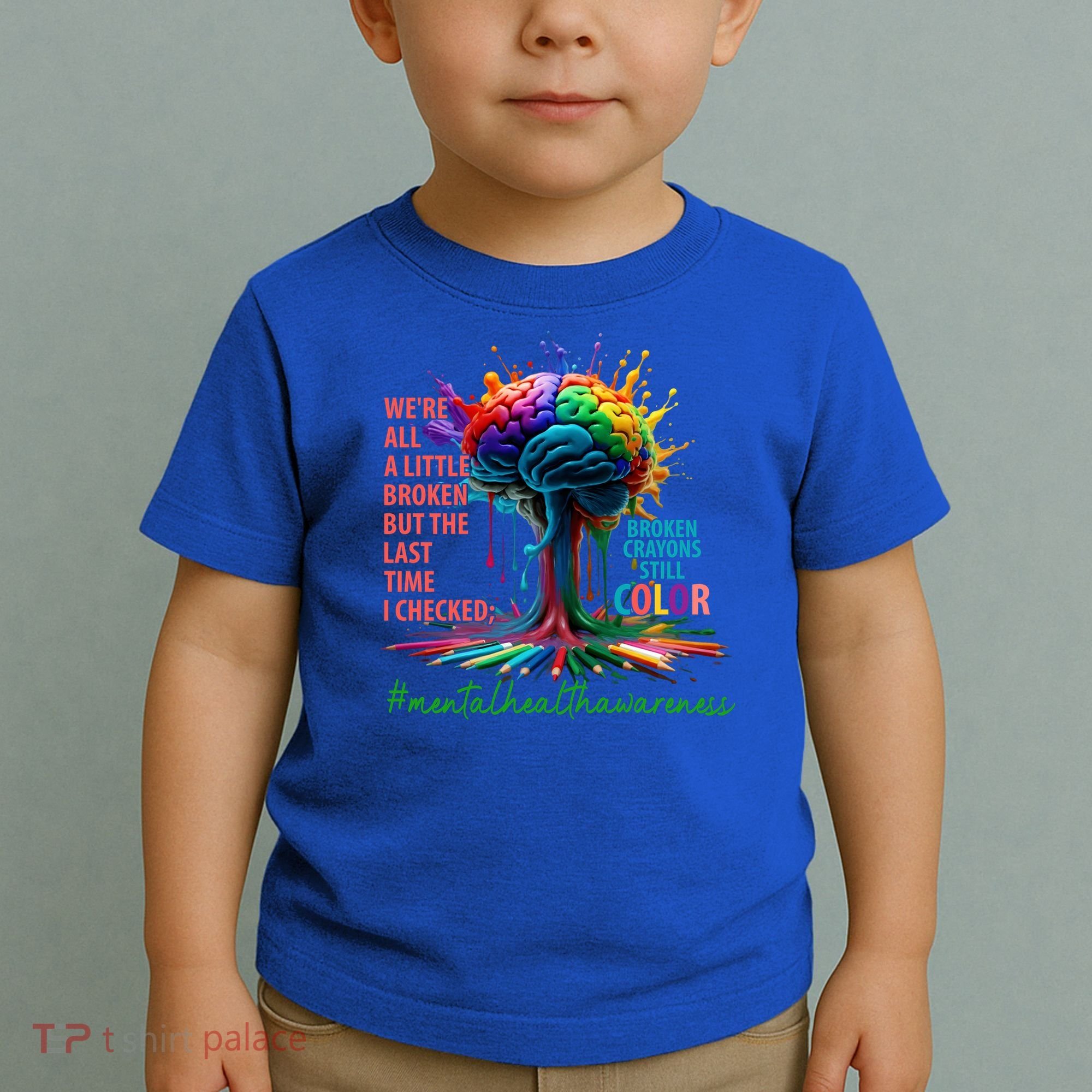 Broken Crayons Mental Health Toddler T-Shirt