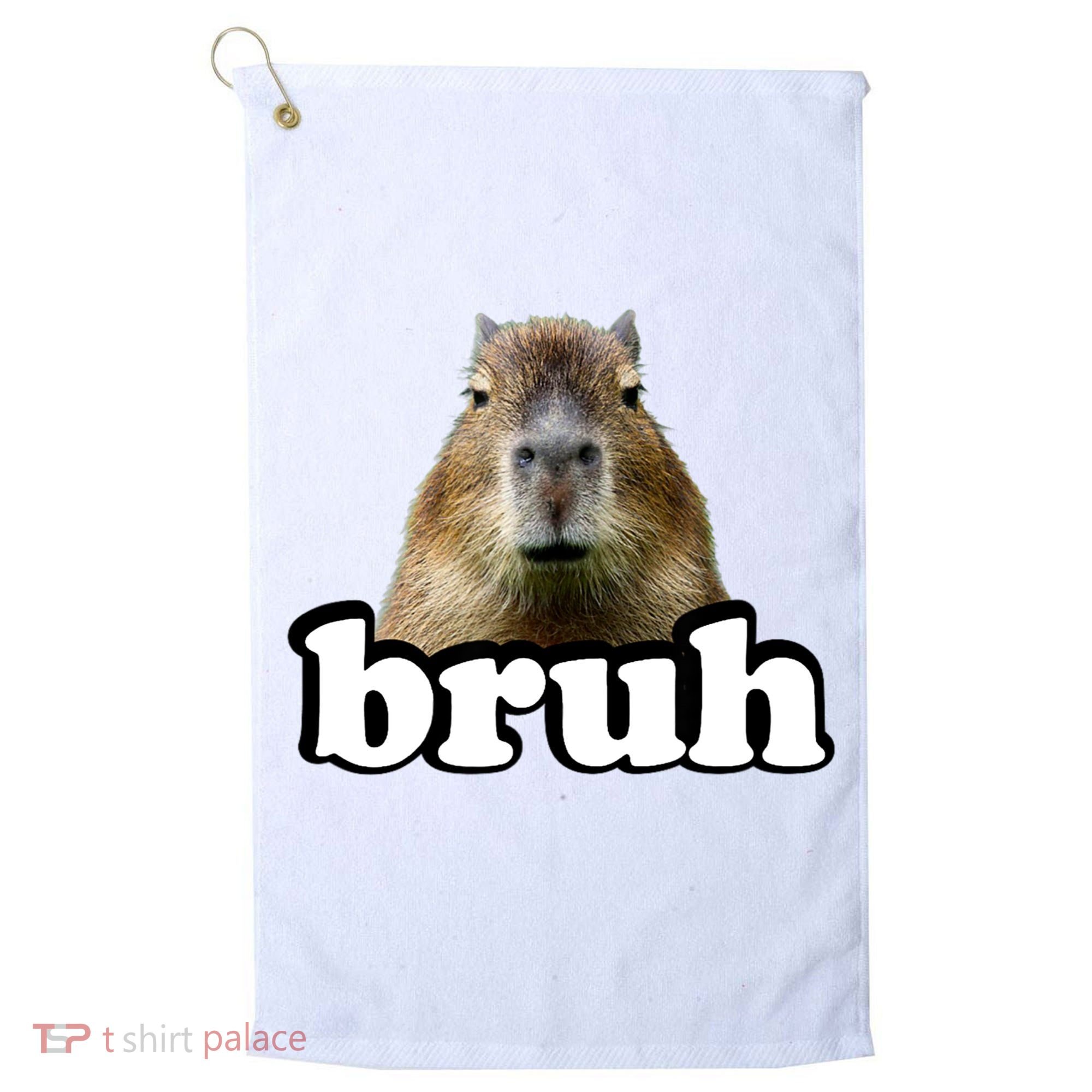 Bruh Capybara Meme Funny Bruh Saying Golf Towel