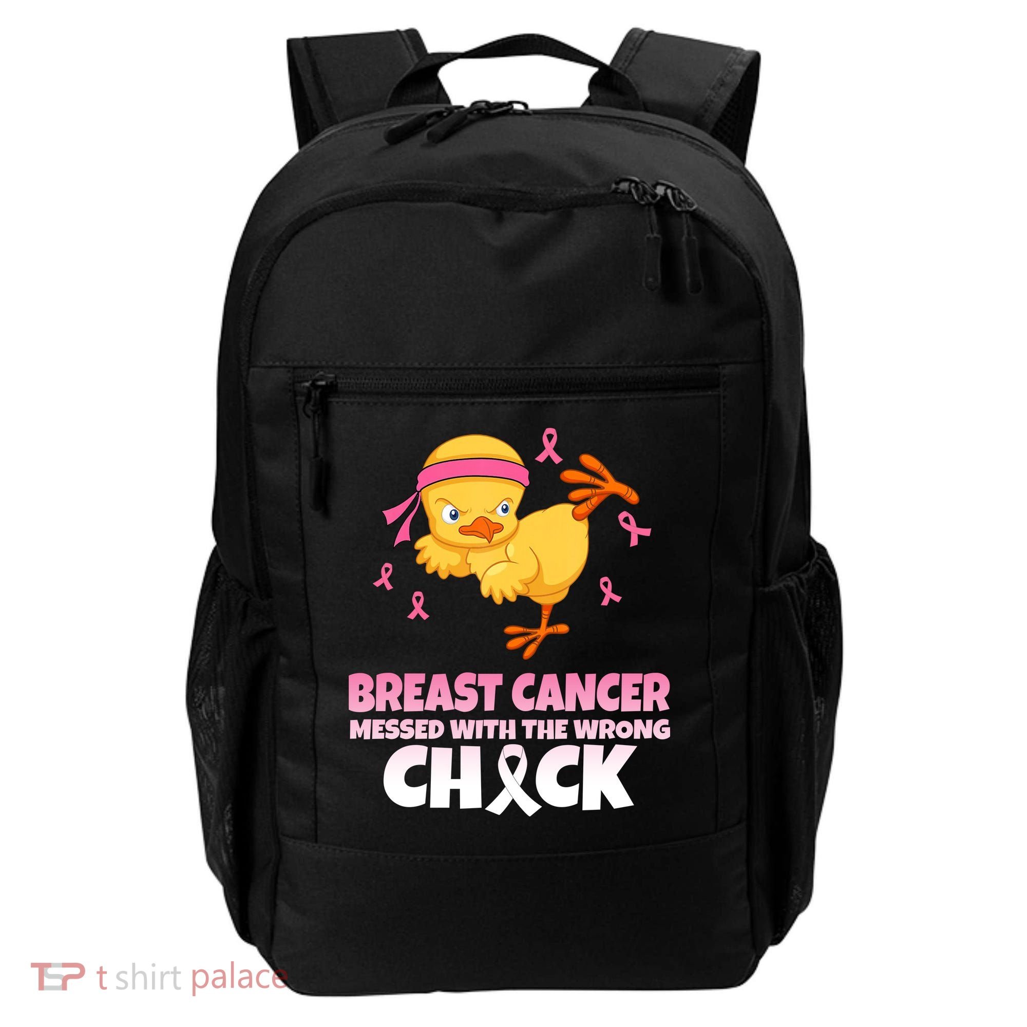 Breast Cancer Messed With The Wrong Chick Backpack