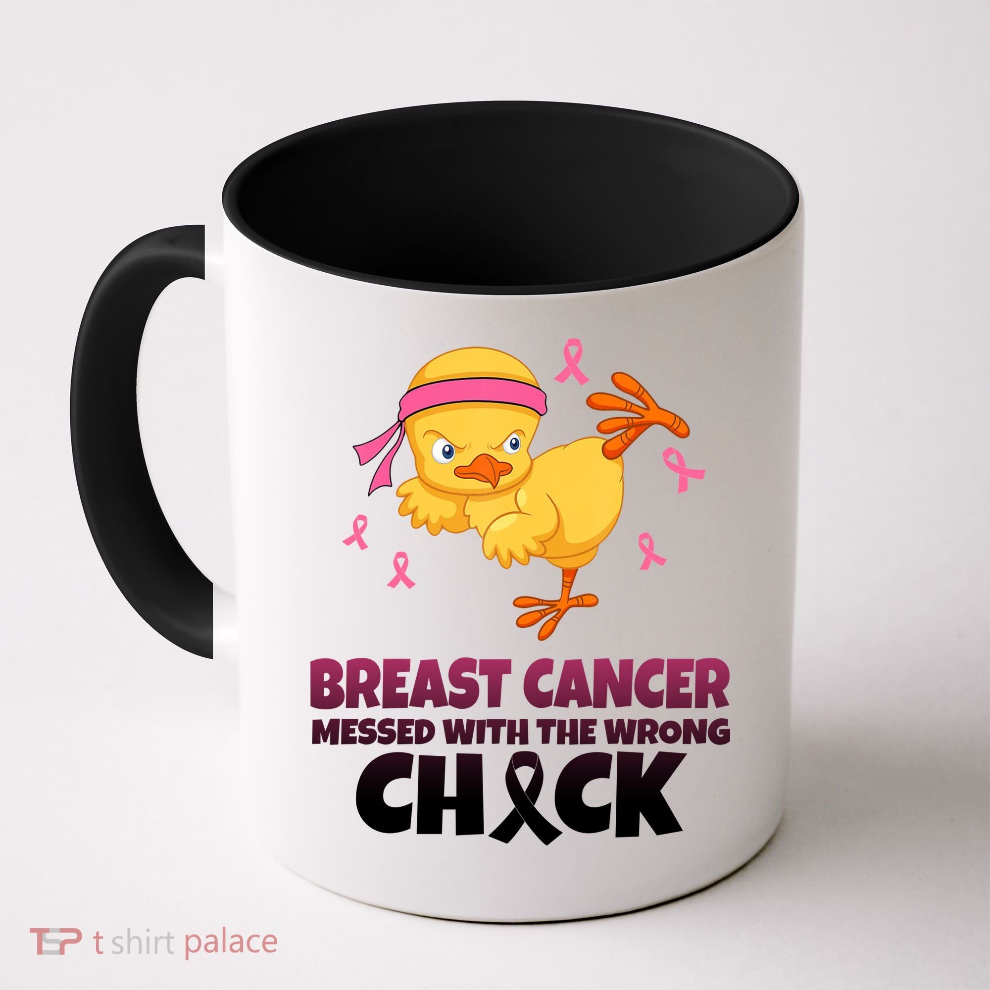 Breast Cancer Messed With The Wrong Chick Coffee Mug