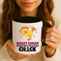 Breast Cancer Messed With The Wrong Chick Coffee Mug thumb 3
