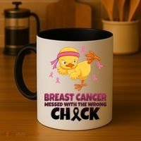 Breast Cancer Messed With The Wrong Chick Coffee Mug thumb 4