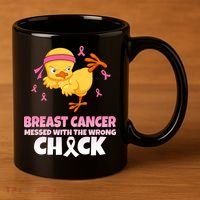 Breast Cancer Messed With The Wrong Chick 11oz C Handle Ceramic Mug thumb 3