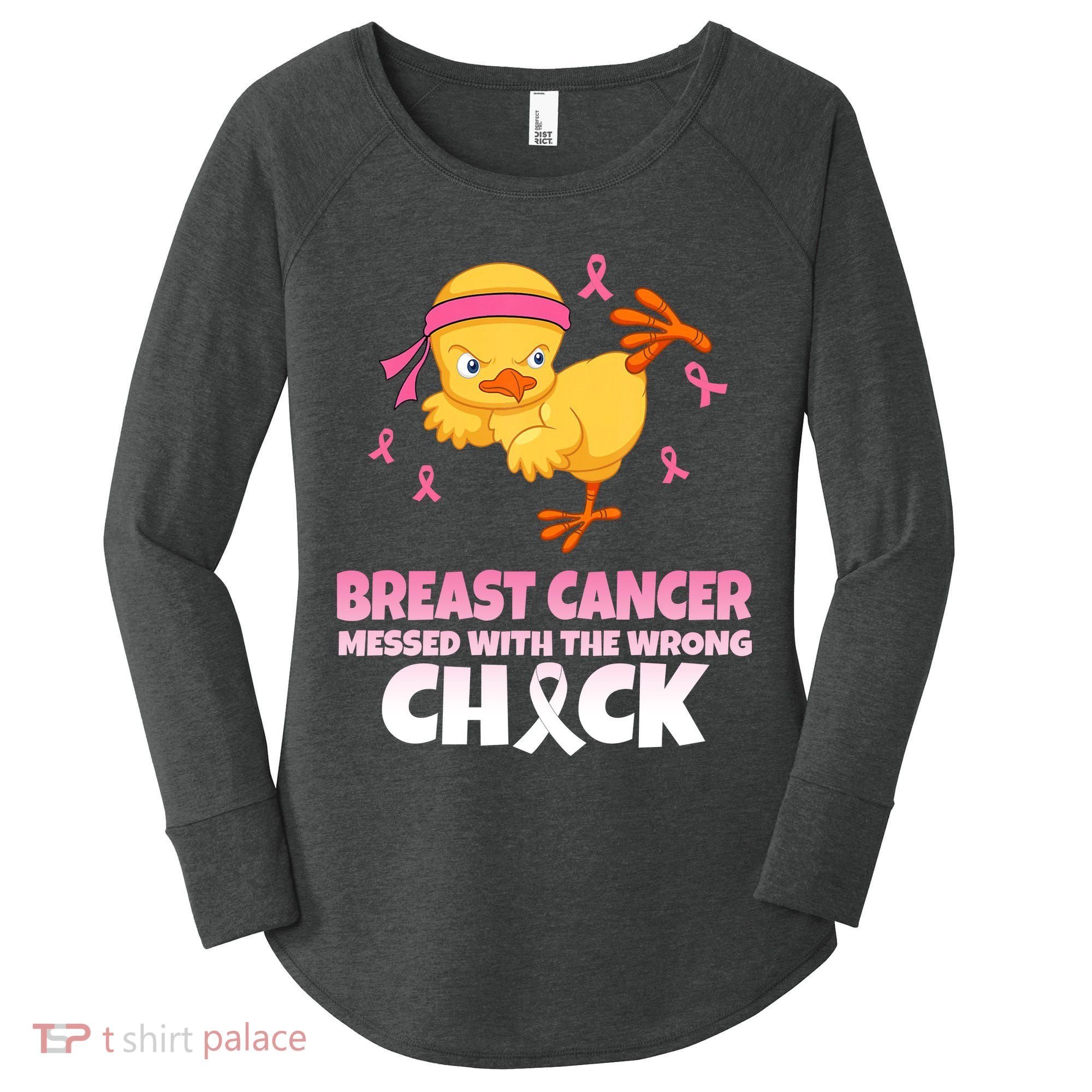 Breast Cancer Messed With The Wrong Chick Women's Perfect Tri Tunic Long Sleeve Shirt