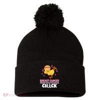 Breast Cancer Messed With The Wrong Chick Pom Pom 12in Knit Beanie thumb 0