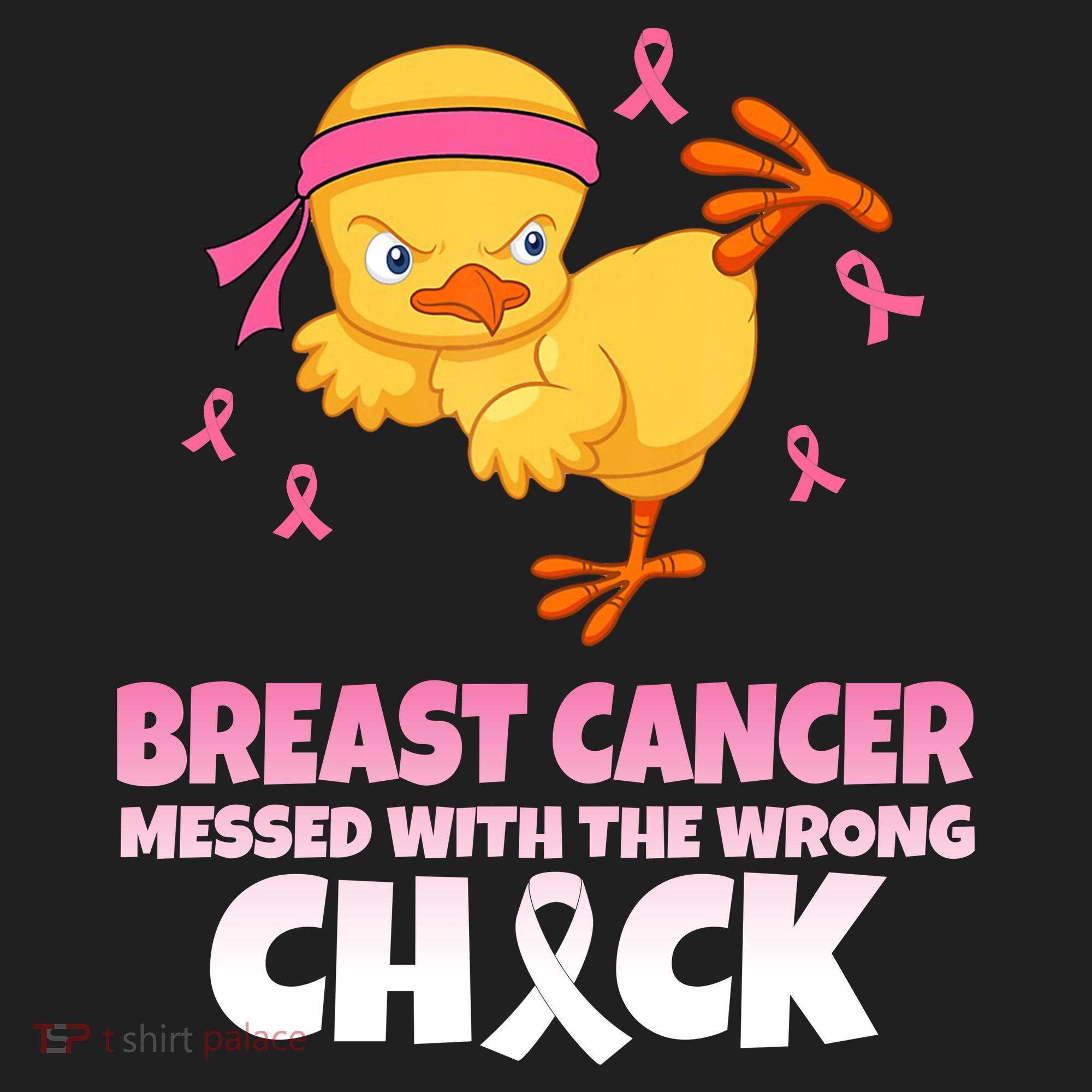Breast Cancer Messed With The Wrong Chick Hat