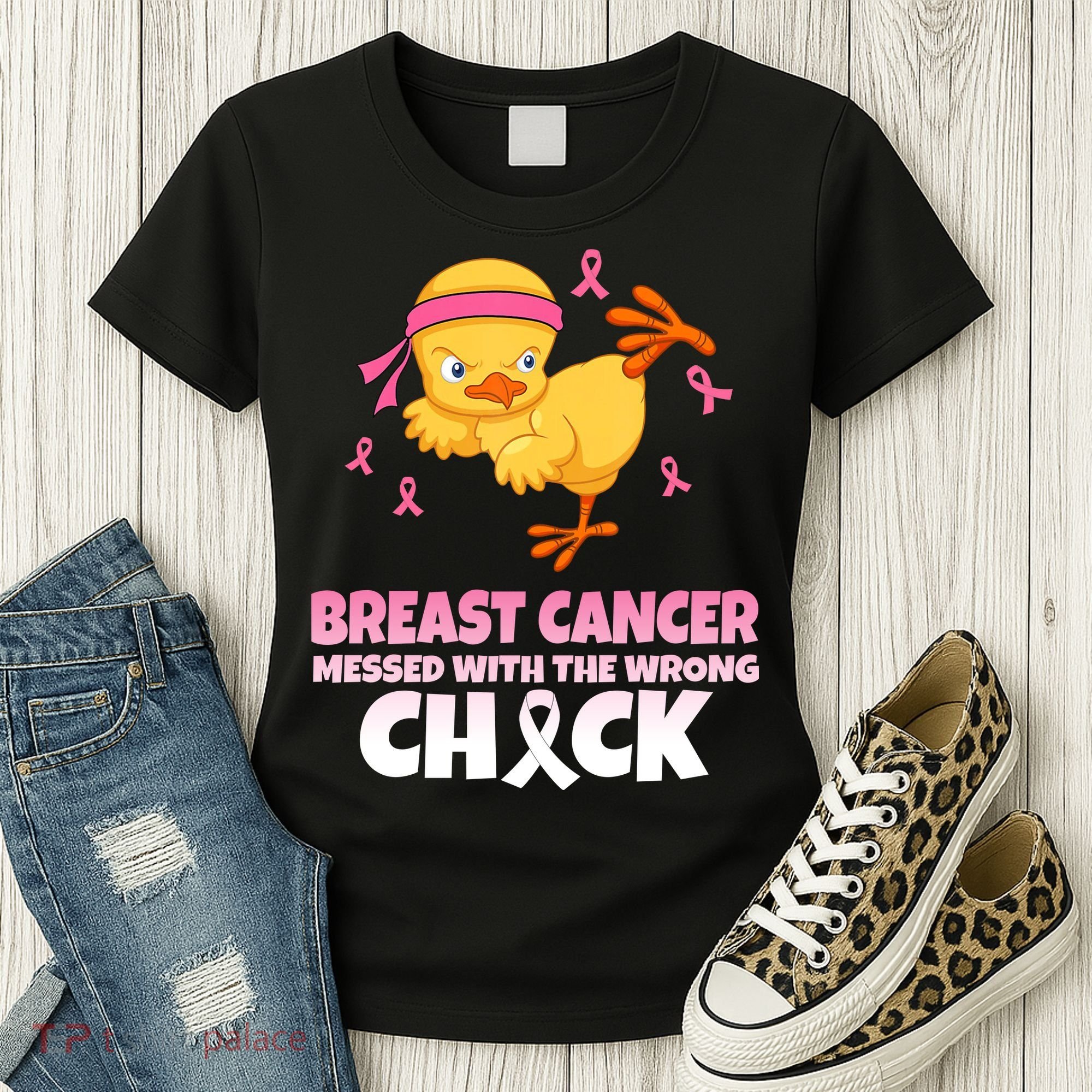 Breast Cancer Messed With The Wrong Chick Women's T-Shirt