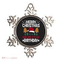Birthday Christmas Merry Christmas And Yes ItS My Birthday Ornament thumb 0