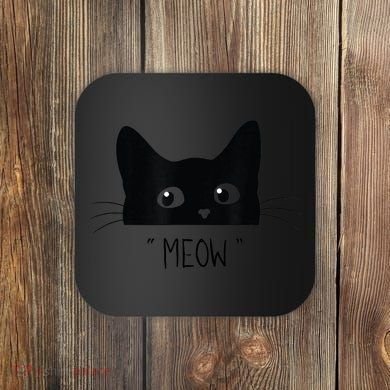 Black Cat Meow Cat Meow Kitty Funny Cats Kitty Coaster